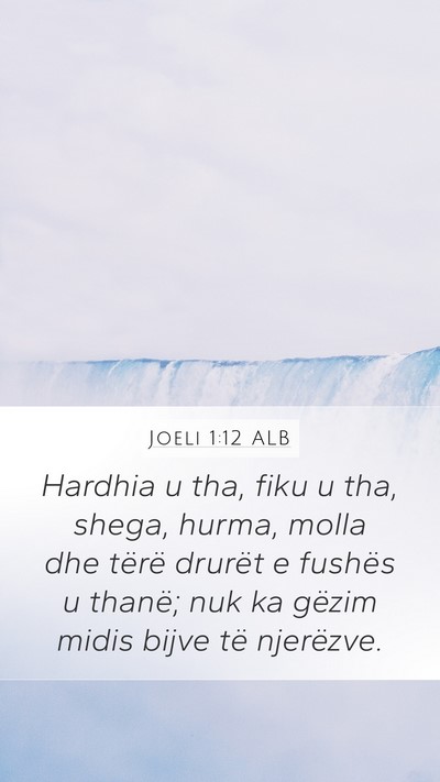 Joeli 1:12 ALB Bible Verse Image