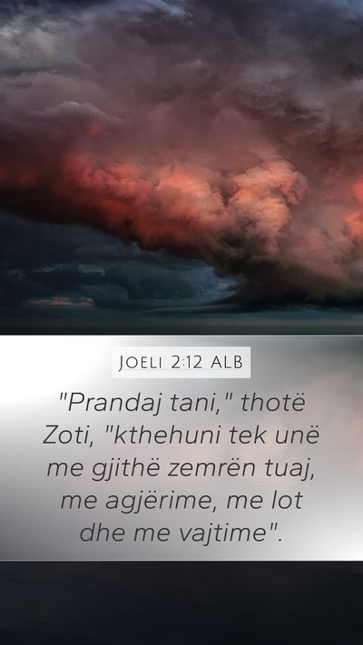 Joeli 2:12 ALB Bible Verse Image