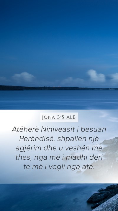 Jona 3:5 ALB Bible Verse Image