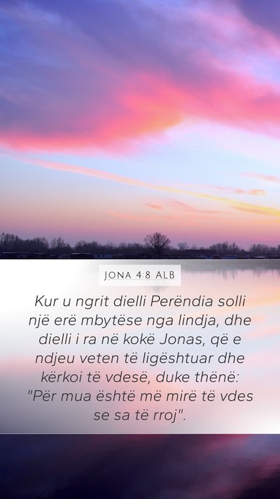 Jona 4:8 ALB Bible Verse Image