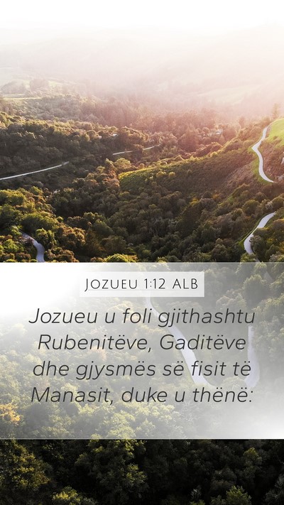 Jozueu 1:12 ALB Mobile Phone Wallpaper - Jozueu u foli gjithashtu Rubenitëve, Gaditëve - Mobile Bible Verse Wallpaper