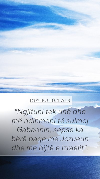 Jozueu 10:4 ALB Mobile Phone Wallpaper - 