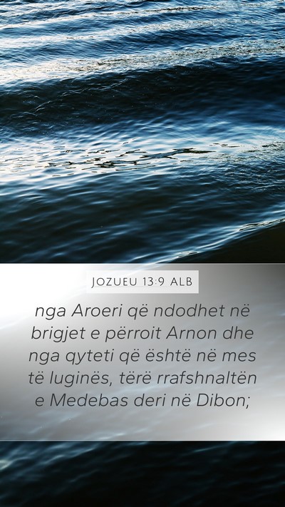 Jozueu 13:9 ALB Bible Verse Image