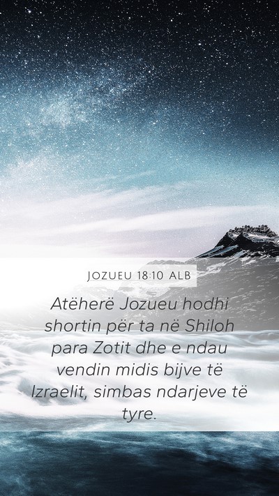 Jozueu 18:10 ALB Bible Verse Image