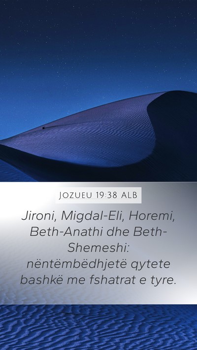 Jozueu 19:38 ALB Bible Verse Image