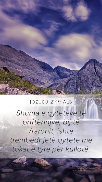 Jozueu 21:19 ALB Mobile Phone Wallpaper - Shuma e qyteteve të priftërinjve, bij të - Mobile Bible Verse Wallpaper