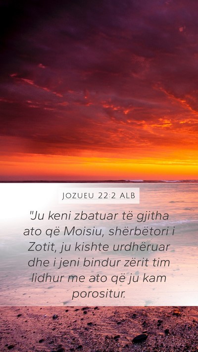 Jozueu 22:2 ALB Mobile Phone Wallpaper - 