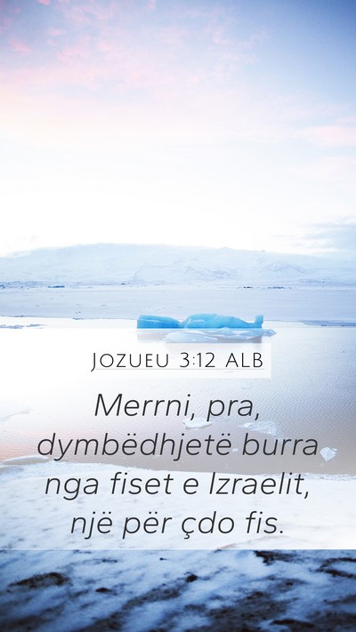 Jozueu 3:12 ALB Bible Verse Image