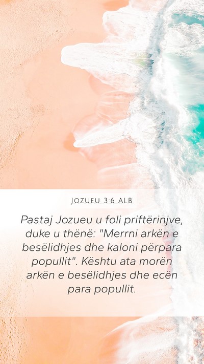 Jozueu 3:6 ALB Bible Verse Image