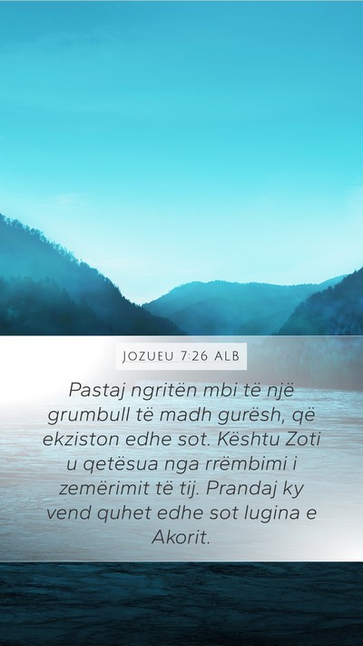 Jozueu 7:26 ALB Bible Verse Image