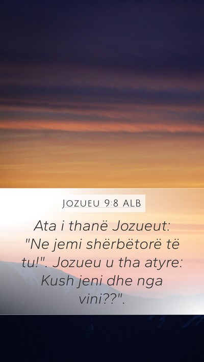 Jozueu 9:8 ALB Bible Verse Image