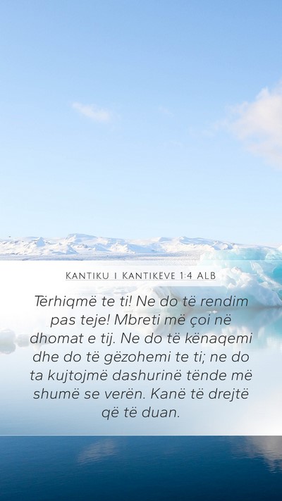 Kantiku i Kantikëve 1:4 ALB Bible Verse Image