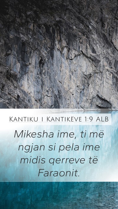 Kantiku i Kantikëve 1:9 ALB Bible Verse Image
