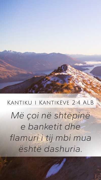 Kantiku i Kantikëve 2:4 ALB Bible Verse Image