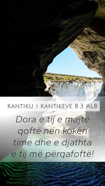 Kantiku i Kantikëve 8:3 ALB Bible Verse Image