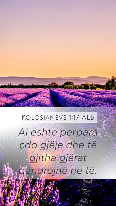 Kolosianëve 1:17 ALB Bible Verse Image