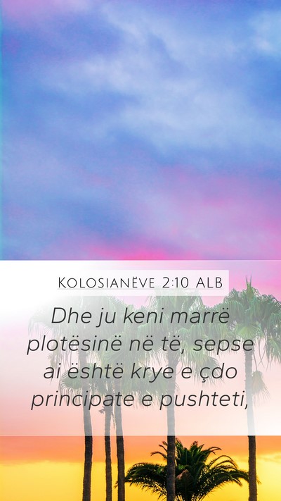 Kolosianëve 2:10 ALB Bible Verse Image