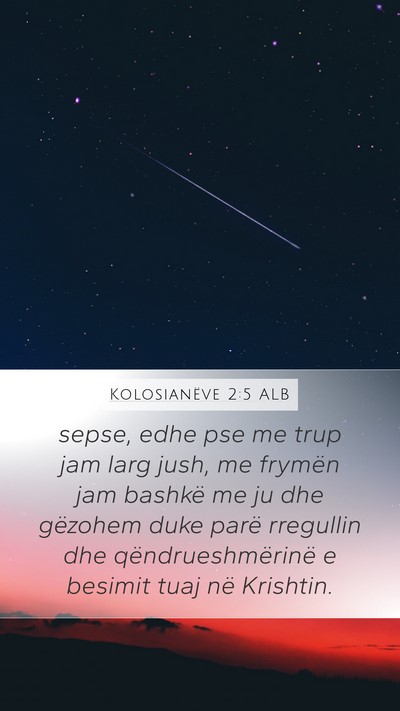 Kolosianëve 2:5 ALB Bible Verse Image