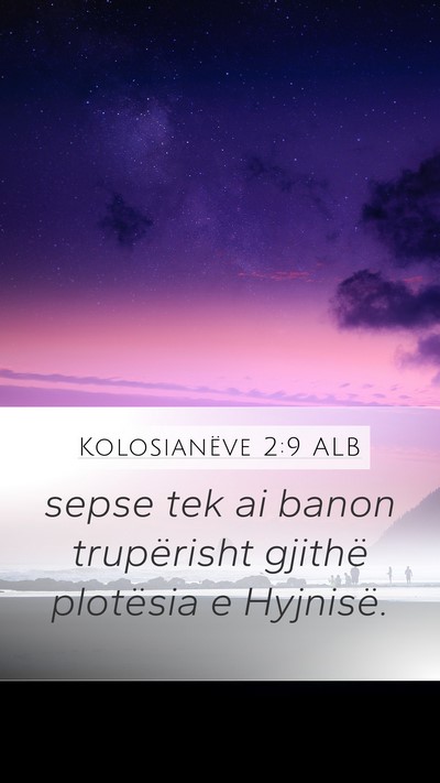 Kolosianëve 2:9 ALB Bible Verse Image