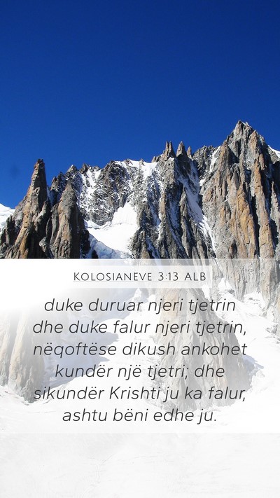 Kolosianëve 3:13 ALB Bible Verse Image