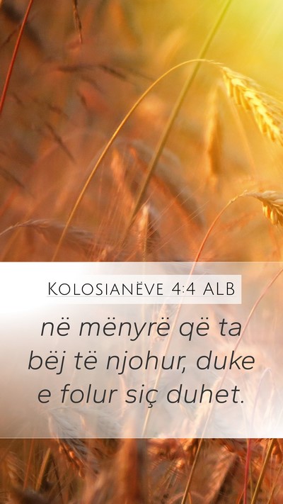 Kolosianëve 4:4 ALB Bible Verse Image