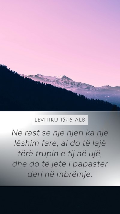 Levitiku 15:16 ALB Bible Verse Image