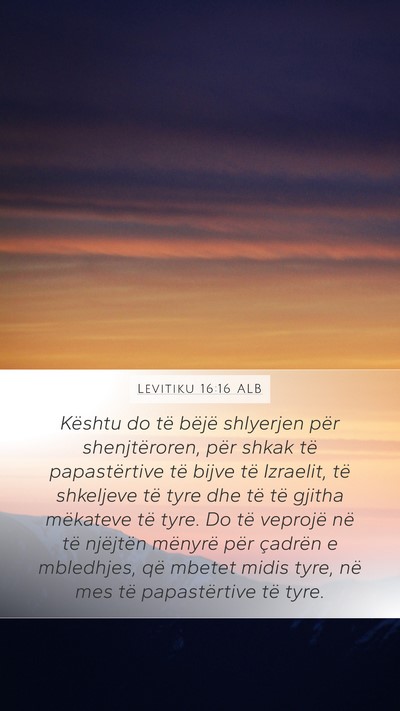 Levitiku 16:16 ALB Bible Verse Image