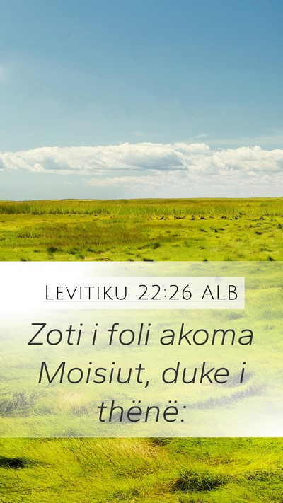 Levitiku 22:26 ALB Mobile Phone Wallpaper - Zoti i foli akoma Moisiut, duke i - Mobile Bible Verse Wallpaper