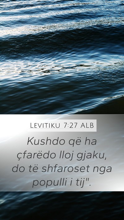 Levitiku 7:27 ALB Bible Verse Image