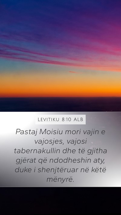 Levitiku 8:10 ALB Bible Verse Image