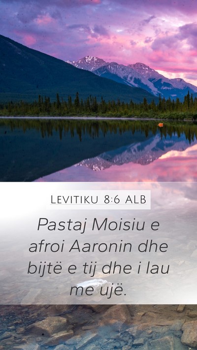 Levitiku 8:6 ALB Bible Verse Image