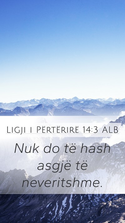 Ligji i Përtërirë 14:3 ALB Bible Verse Image