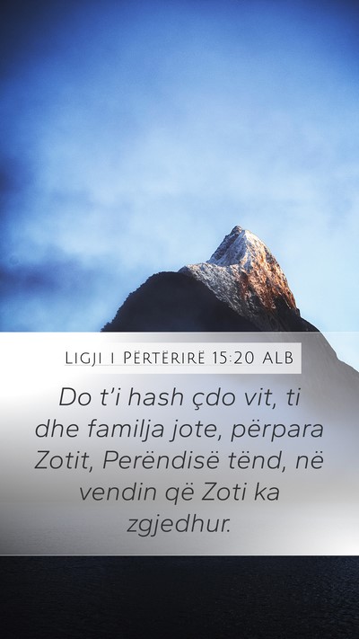 Ligji i Përtërirë 15:20 ALB Bible Verse Image