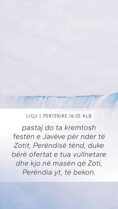 Ligji i Përtërirë 16:10 ALB Bible Verse Image
