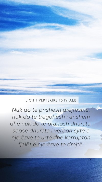Ligji i Përtërirë 16:19 ALB Bible Verse Image
