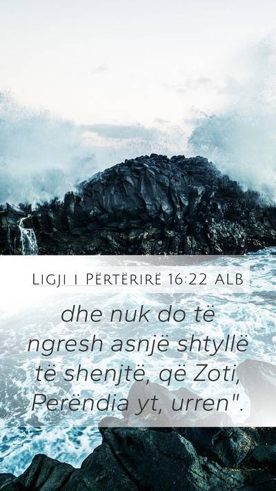 Ligji i Përtërirë 16:22 ALB Bible Verse Image