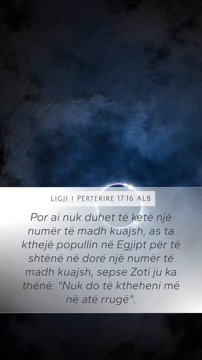 Ligji i Përtërirë 17:16 ALB Bible Verse Image