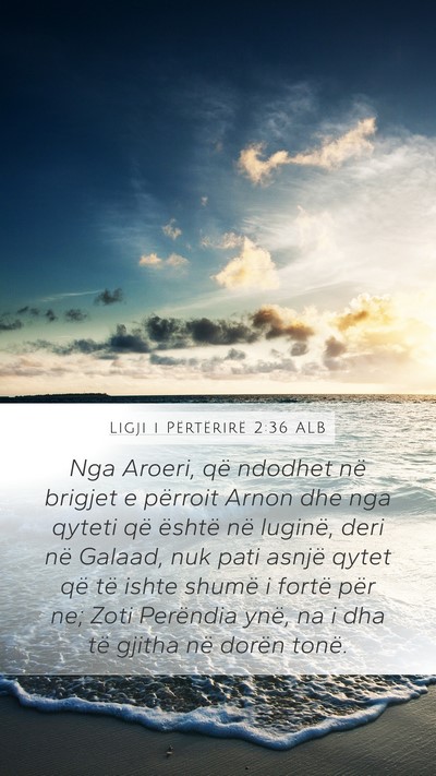Ligji i Përtërirë 2:36 ALB Bible Verse Image
