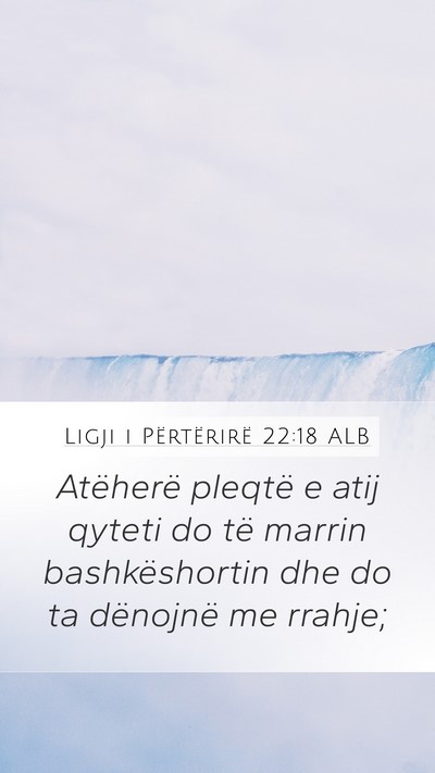 Ligji i Përtërirë 22:18 ALB Mobile Phone Wallpaper - Atëherë pleqtë e atij qyteti do të marrin - Mobile Bible Verse Wallpaper