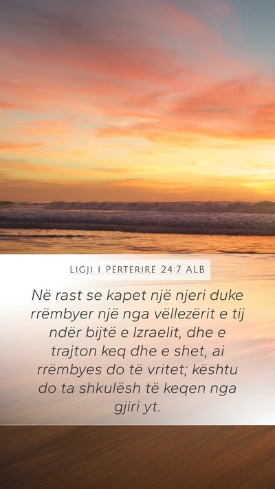 Ligji i Përtërirë 24:7 ALB Bible Verse Image