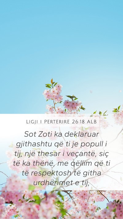 Ligji i Përtërirë 26:18 ALB Bible Verse Image