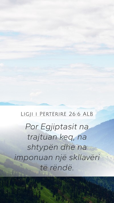 Ligji i Përtërirë 26:6 ALB Bible Verse Image