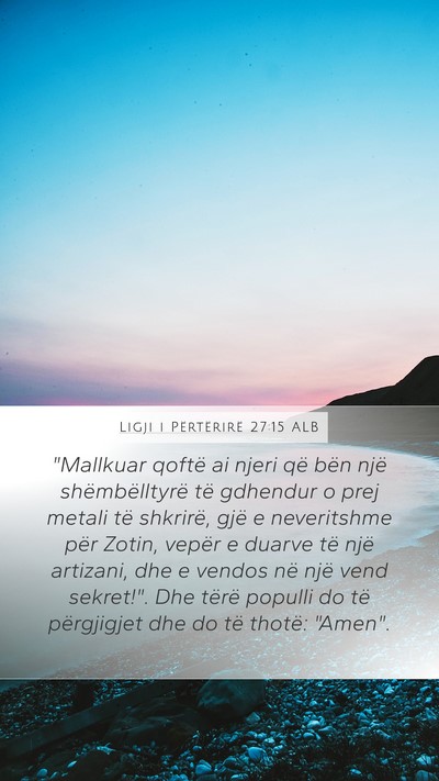Ligji i Përtërirë 27:15 ALB Bible Verse Image
