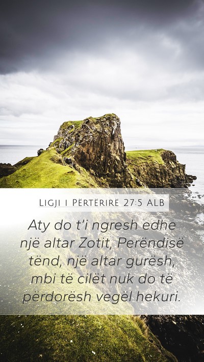 Ligji i Përtërirë 27:5 ALB Bible Verse Image