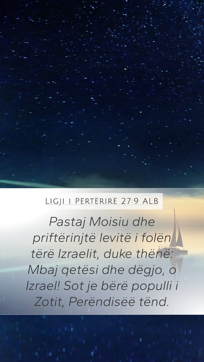 Ligji i Përtërirë 27:9 ALB Mobile Phone Wallpaper - Pastaj Moisiu dhe priftërinjtë levitë i folën - Mobile Bible Verse Wallpaper