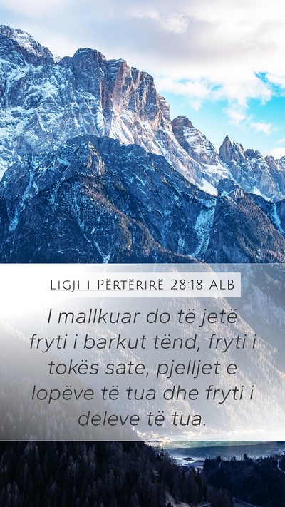 Ligji i Përtërirë 28:18 ALB Bible Verse Image