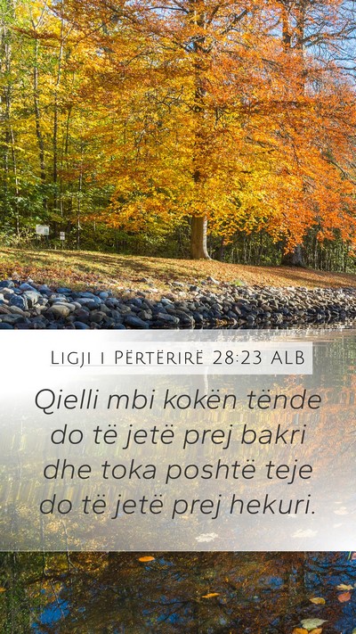 Ligji i Përtërirë 28:23 ALB Bible Verse Image