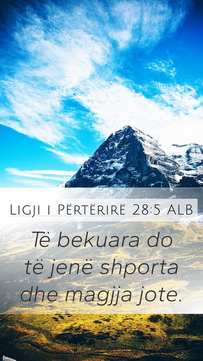 Ligji i Përtërirë 28:5 ALB Bible Verse Image