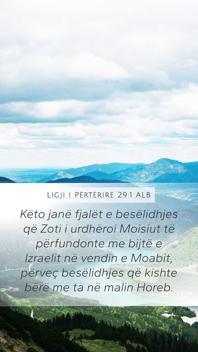 Ligji i Përtërirë 29:1 ALB Bible Verse Image