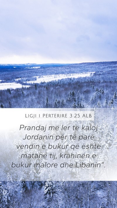 Ligji i Përtërirë 3:25 ALB Bible Verse Image